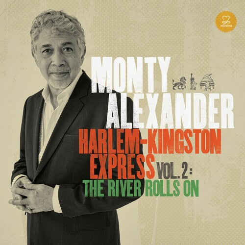 Monty Alexander: Harlem-Kingston Express 2: River Rolls on - CD