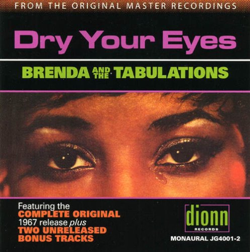 Brenda & the Tabulations: Dry Your Eyes - CD