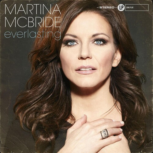Martina McBride: Everlasting - COMPACT DISCS