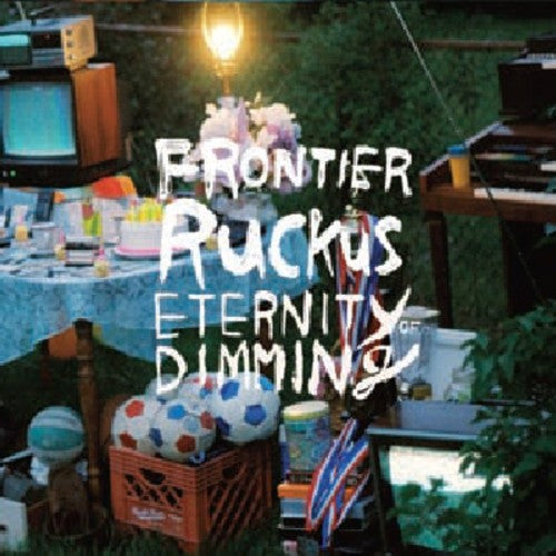 Frontier Ruckus: Eternity of Dimming - COMPACT DISCS