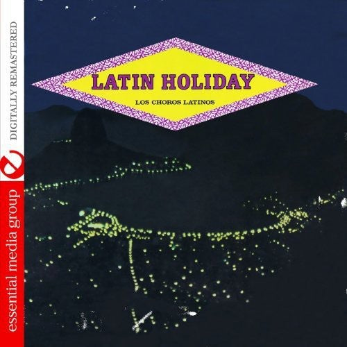 Los Choros Latinos: Latin Holiday - CD