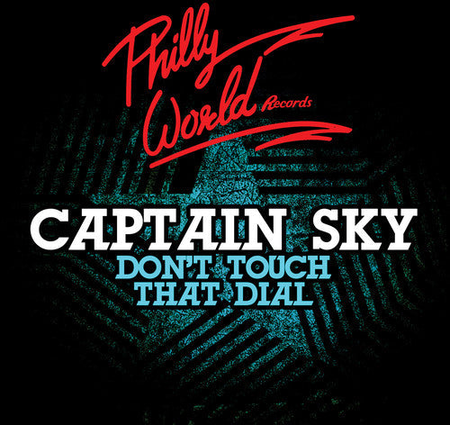 Captain Sky: Don't Touch That Dial - CD