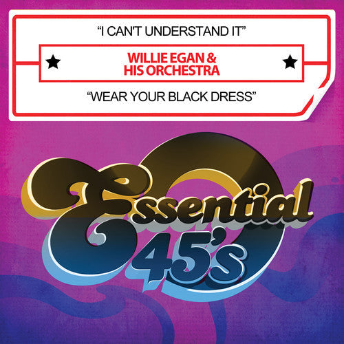 Willie Egan & His Orchestra: I Can't Understand It - CD