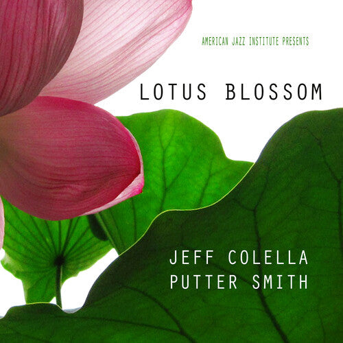 Jeff Colella: Lotus Blossom - CD