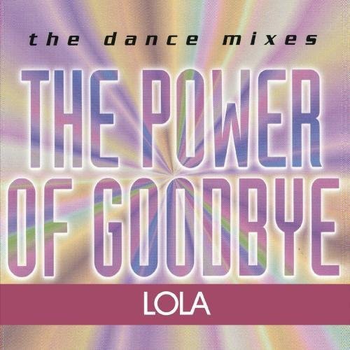 Lola: Power of Goodbye - CD
