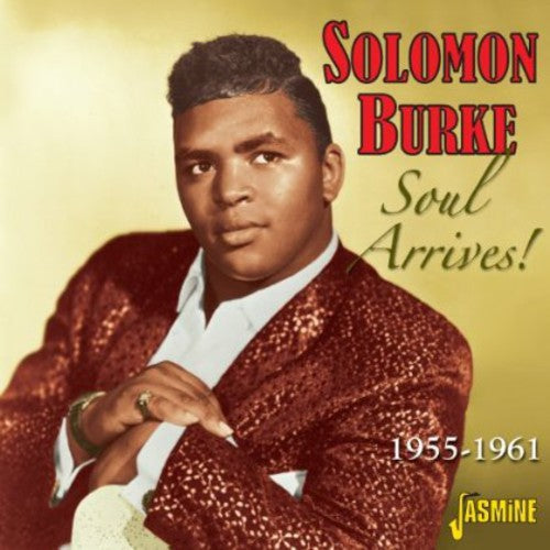 Solomon Burke: Soul Arrives 1955 - 1961 - CD