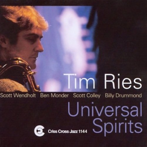 Tim Ries Quintet: Universal Spirits - CD