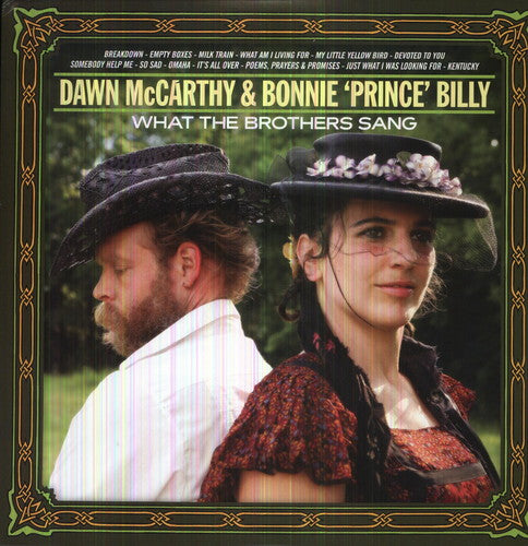 Dawn McCarthy & Bonnie Prince Billy: What the Brothers Sang { Record }