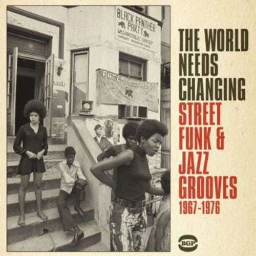 Various Artists: World Needs Changing: Street Funk & Jazz Grooves - CD
