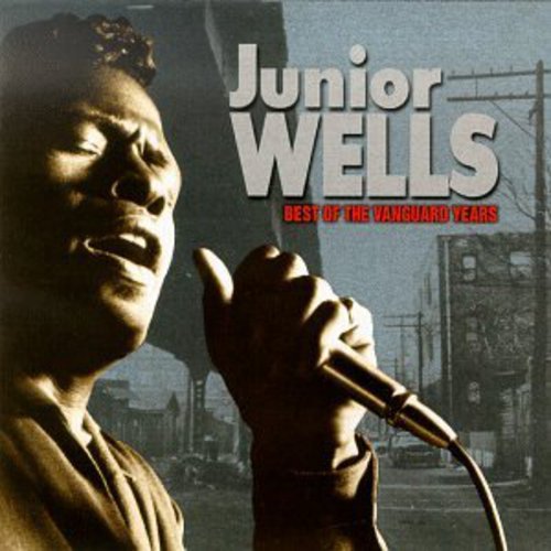 Junior Wells: Best of Vanguard Years - COMPACT DISCS