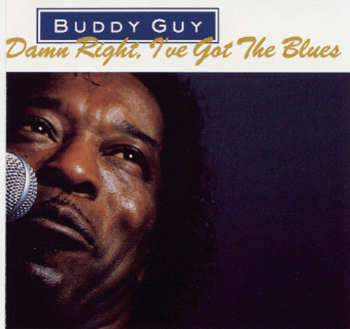 Buddy Guy: Damn Right I've Got the Blues - COMPACT DISCS