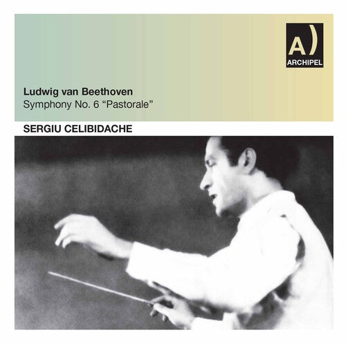 Beethoven / Celibidache: Sinfonie 6 / Rai 08.01.1960 - COMPACT DISCS