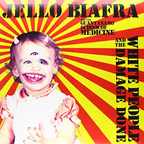 Jello Biafra & The Guantanamo School Of Medicine- White People & The Damage Done [Vinyl] ( LP )