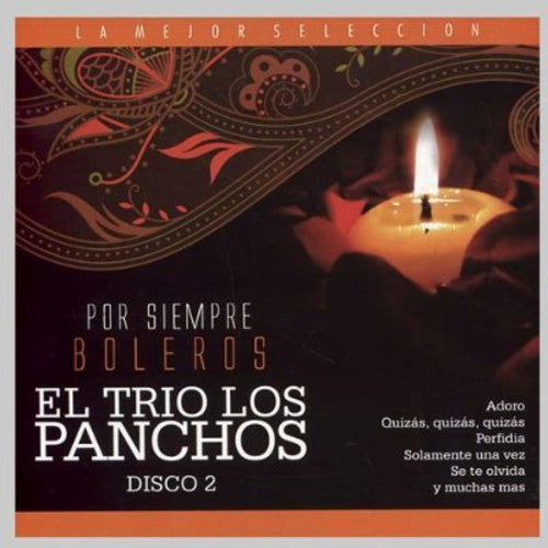 Trio Los Panchos: Vol. 2-Por Siempre Boleros - CD