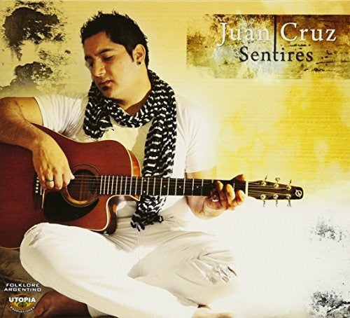 Juan Cruz: Sentires - COMPACT DISCS
