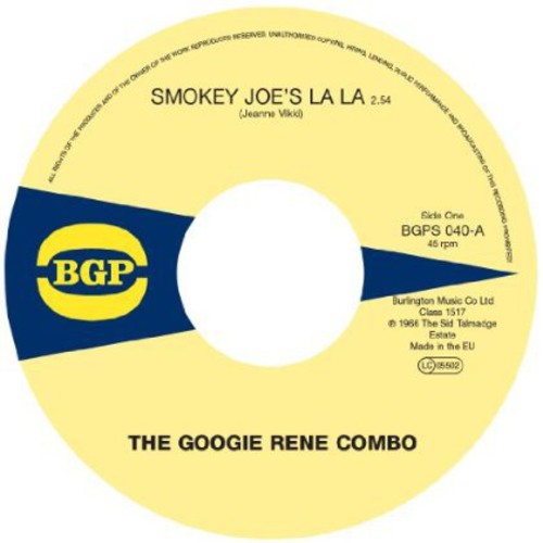Googie Rene Combo: Smokey Joe's la la / Hot Barbeque - 7-INCH SINGLE