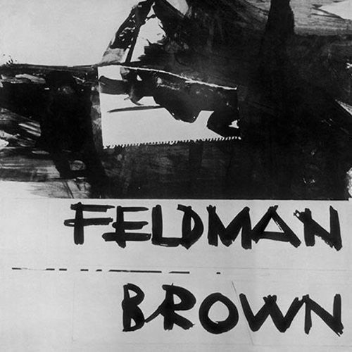 Feldman, Morton / Brown, Earle: Morton Feldman / Earle Brown { Record }