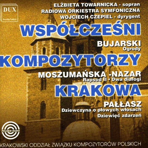 Elzbieta Towarnicka: Contemporary Composers of Cracow - COMPACT DISCS