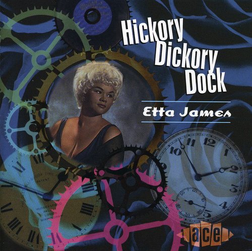 Etta James: Hickory Dickory Dock - COMPACT DISCS