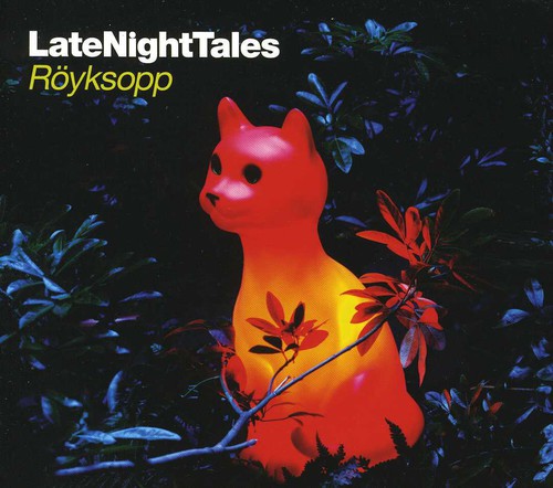 Royksopp: Late Night Tales - COMPACT DISCS