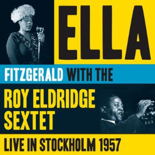 Ella Fitzgerald & Roy Eldridge: Live in Stockholm 1957 - CD