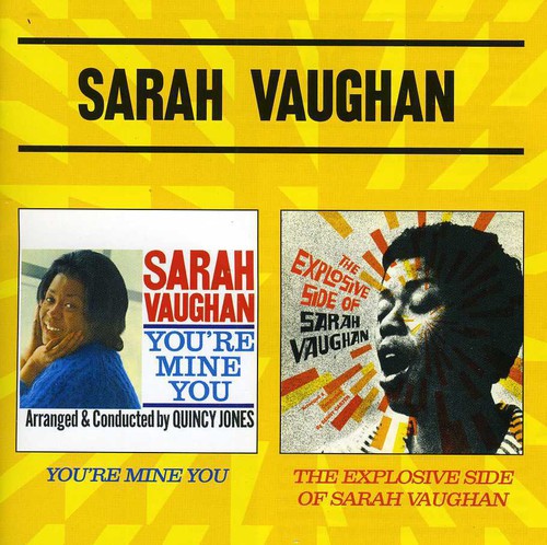 Sarah Vaughan: You're Mine You / Explosive Side of Sarah Vaughan - CD