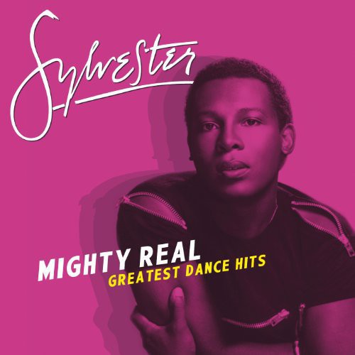 Sylvester: Mighty Real: Greatest Dance Hits { Record }