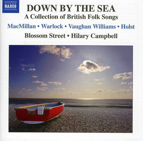 Blossom Street Singers: Down By the Sea: Collection of British Folk Songs - COMPACT DISCS