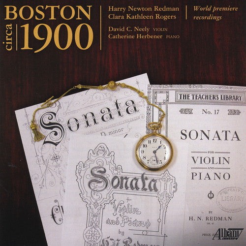 David C. Neely: Boston Circa 1900 - COMPACT DISCS