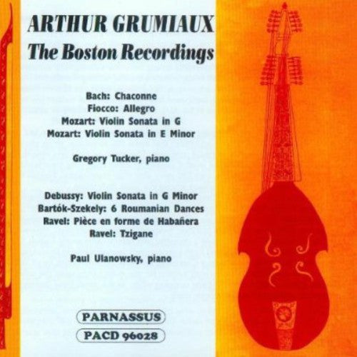 Arthur Grumiaux: Arthur Grumiaux Boston Recordings - COMPACT DISCS