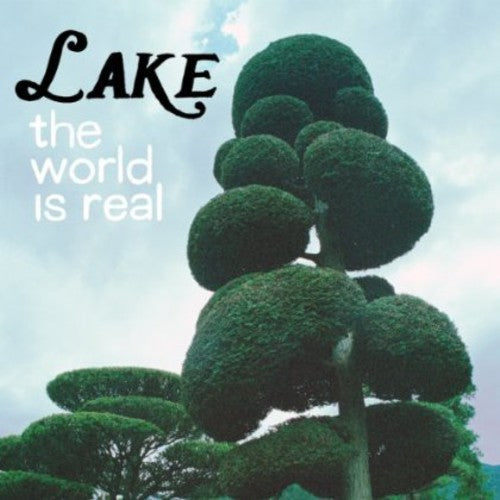Lake: World Is Real - COMPACT DISCS