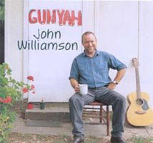 John Williamson: Gunyah - COMPACT DISCS