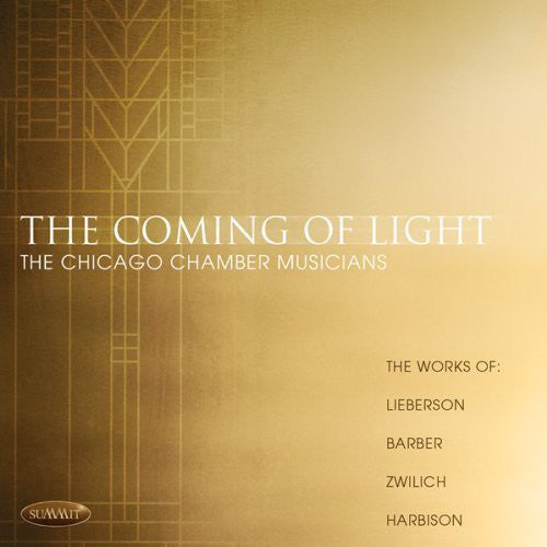 Chicago Chamber Musicians: Coming of Light - COMPACT DISCS
