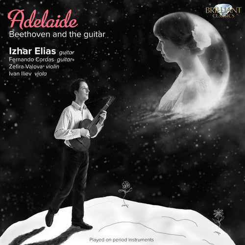 Izhar Elias: Adelaide: Beethoven & the Guitar - COMPACT DISCS