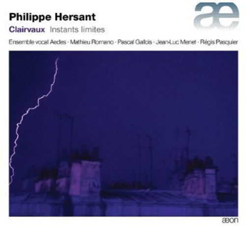 Pascal Gallois: Clairvaux: Instants Limites - COMPACT DISCS