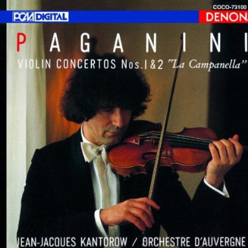 Kantorow: Paganini: Violin Concertos No. 1 & 2 - COMPACT DISCS