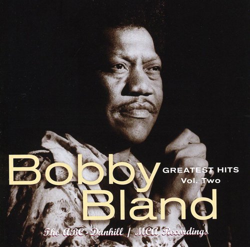 Bobby Bland Blue: Greatest Hits 2 - COMPACT DISCS