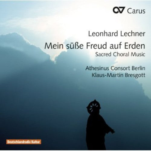 Lechner: My Sweet Joy on Earth: Sacred Choral Music - COMPACT DISCS