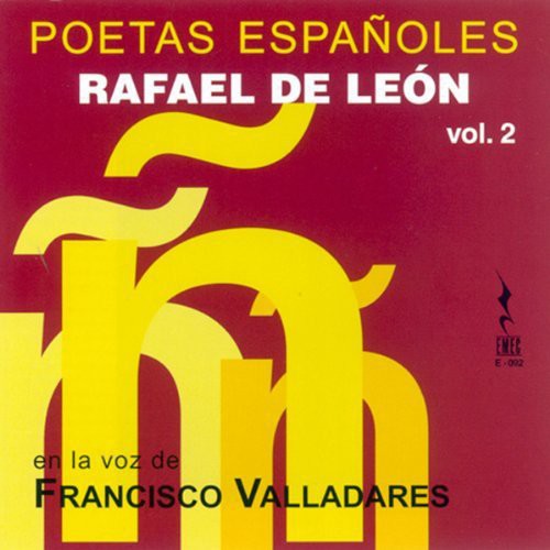 Leon: Rafael de Leon: Poetas Espanoles - COMPACT DISCS
