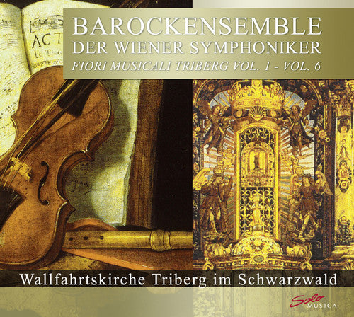 Baroque Ensemble of the Vienna Symphony Orchestra: Fiori Musicali Triberg: Complete Series 1-6 - COMPACT DISCS