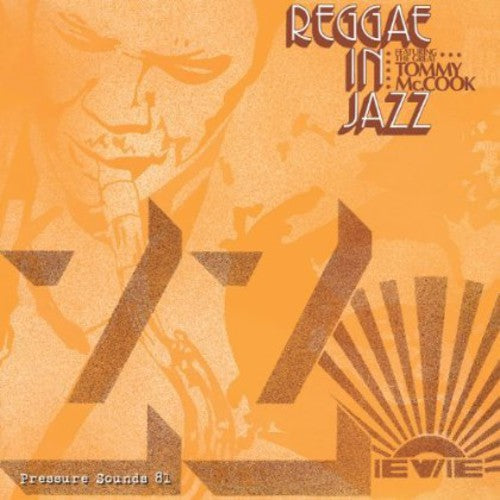 Tommy McCook: Reggae in Jazz - CD