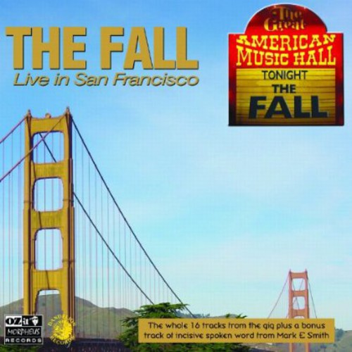 The Fall: Live in San Francisco - CD