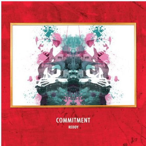Reddy: Commitment - COMPACT DISCS