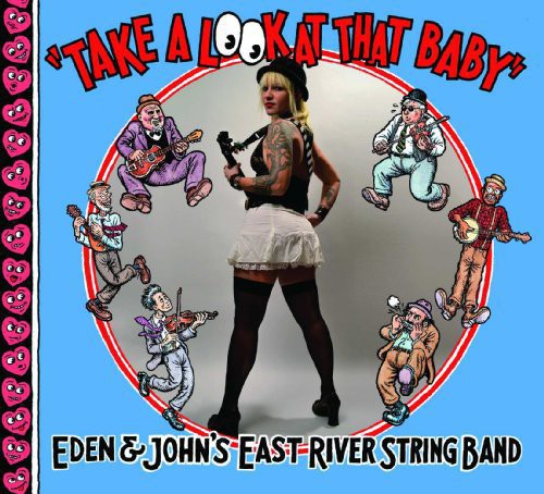 East River String Band: Take a Look at That Baby { Record }