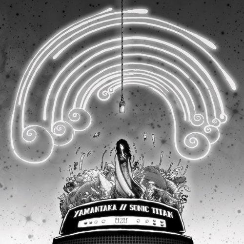 Yamantaka // Sonic Titan- Uzu ( LP )