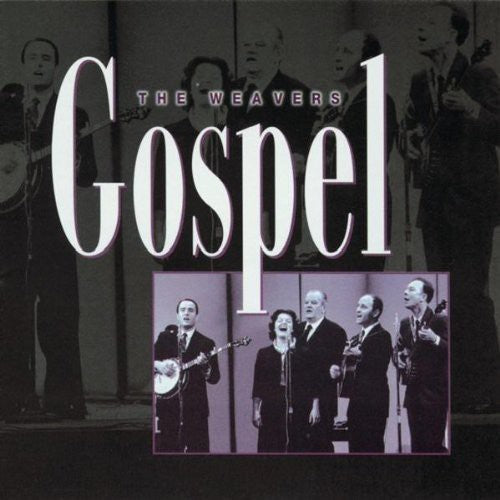 The Weavers: Gospel - COMPACT DISCS