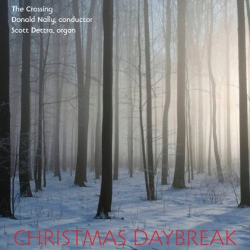 The Crossing: Christmas Daybreak - COMPACT DISCS