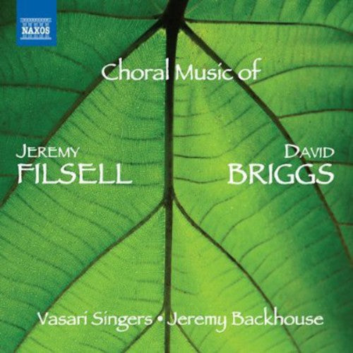 Jeremy Backhouse: Choral Music of Jeremy Filsell & David Briggs - COMPACT DISCS