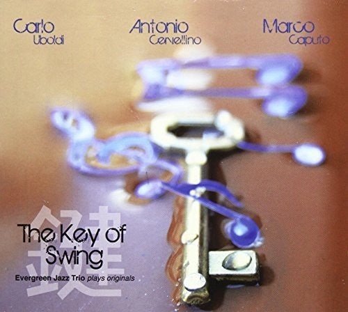 Evergreen Jazz Trio: Key of Swing - CD