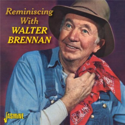 Walter Brennan: Reminiscing with Walter - COMPACT DISCS